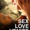 Sex Love Venice