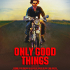 Apenas Coisas Boas / Only Good Things