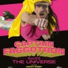 Captain Faggotron Saves the Universe / Kapitán Teplomet zachraňuje univerzum