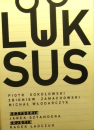 Luksus / Luxury  ()