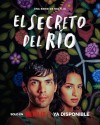 El Secreto del Río / The Secret of the River / Tajemství řeky  ()