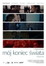 Mój koniec świata / The End of My World  ()