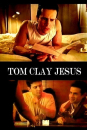 Tom Clay Jesus  ()