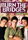 Quemar las naves / Burn the Bridges  ()