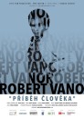 Robert Vano, příběh člověka  ()