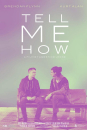 Tell Me How  ()