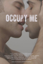 Occupy Me  ()