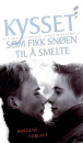 Kysset som fikk snøen til å smelte / A Kiss in the Snow  ()