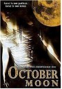 October Moon  ()