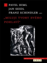 Miluji tvory svého pohlaví: Homosexualita v dějinách a společnosti  ()