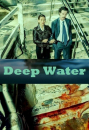 Deep Water  ()