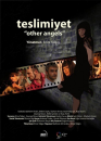 Teslimiyet / Other Angels  ()