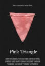 Pink Triangle  ()