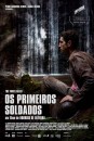 Os Primeiros Soldados /  The First Fallen  ()