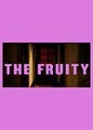 The Fruity  ()