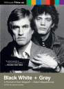 Black White + Gray: A Portrait of Sam Wagstaff and Robert Mapplethorpe  ()