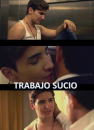 Trabajo sucio  ()