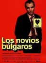 Los novios búlgaros / Bulgarian Lovers  ()