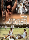 The Everlasting Secret Family  ()