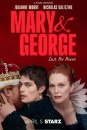 Mary &amp; George  ()