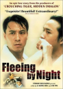 Ye ben / Fleeing By Night  ()