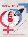 Perfect Days - I ženy mají své dny  ()
