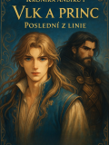 Kronika Andiru I - Vlk a princ: Poslední z linie