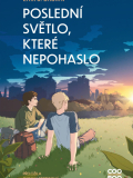 Poslední světlo, které nepohaslo