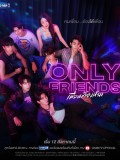 Only Friends