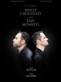 White Chocolate and Baby Monkeys