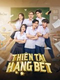Thien Tai Hang Bet/Stupid Genius