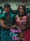She's the He She's the He