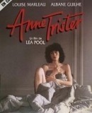 Anne Trister  (1986)