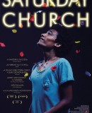 Saturday Church  (2017)