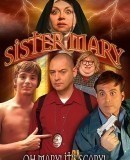 Sister Mary  (2011)