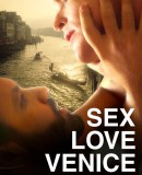 Sex Love Venice