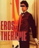 Je suis votre homme / Eros Therapy  (2004)