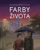 Farby života (Katarína Bilkovičová)