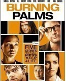 Burning Palms  (2010)