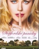 The Stepford Wives / Stepfordské paničky  (2004)