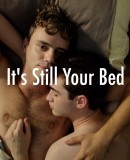 It&#039;s Still Your Bed  (2019)