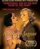 Aimee &amp; Jaguar / Aimee a Jaguár  (1999)