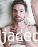 Jaded by Him  (2018)