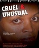 Cruel and Unusual  (2006)