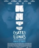 Cuatro lunas / Four Moons  (2014)