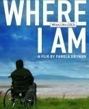 Where I Am  (2013)