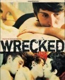 Wrecked  (2009)