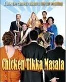 Chicken Tikka Masala  (2005)