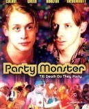 Party Monster  (2003)