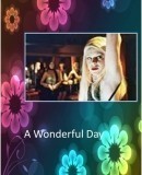 A Wonderful Day  (2004)